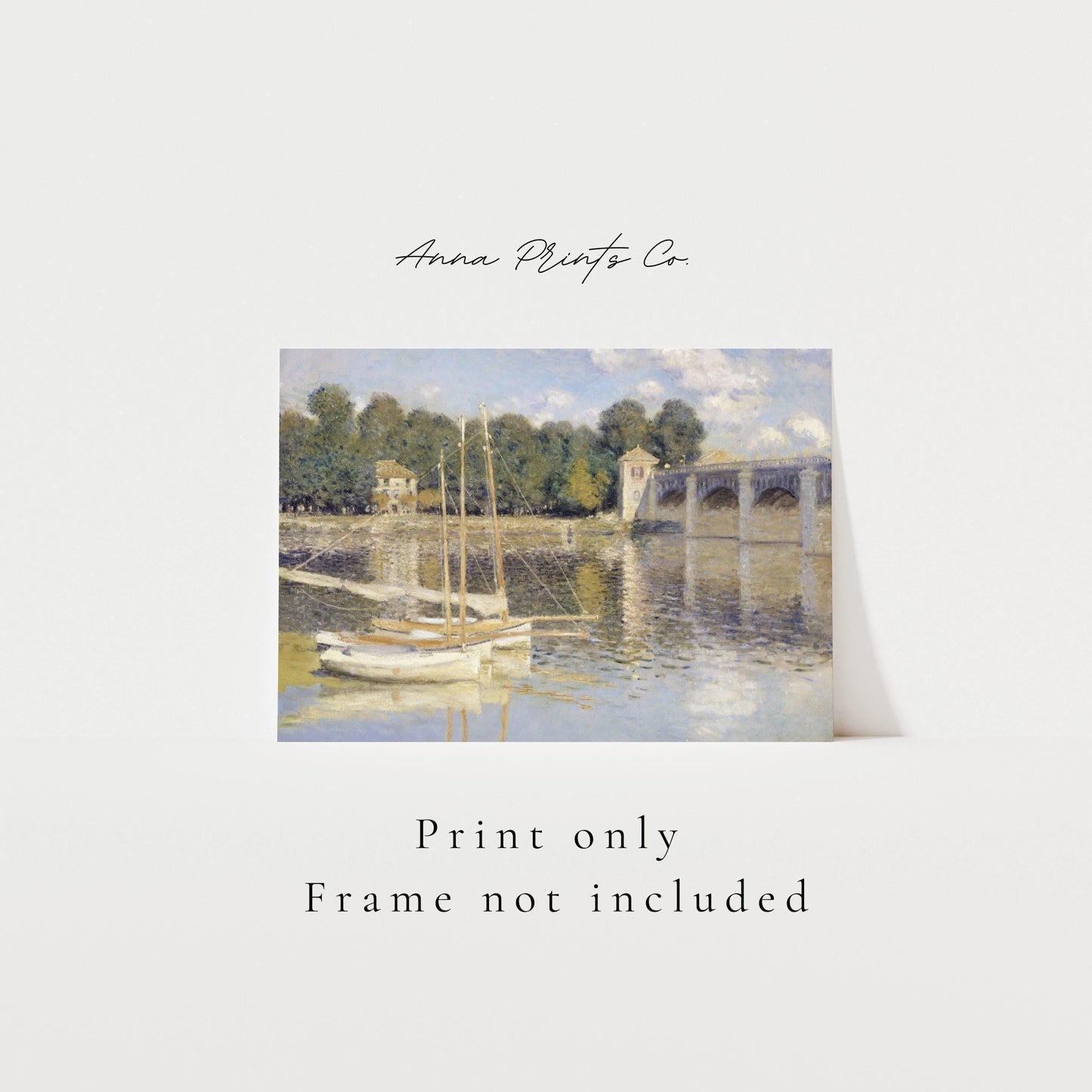 Vintage art print of The Argenteuil Bridge by Monet with text overlay stating frame not included