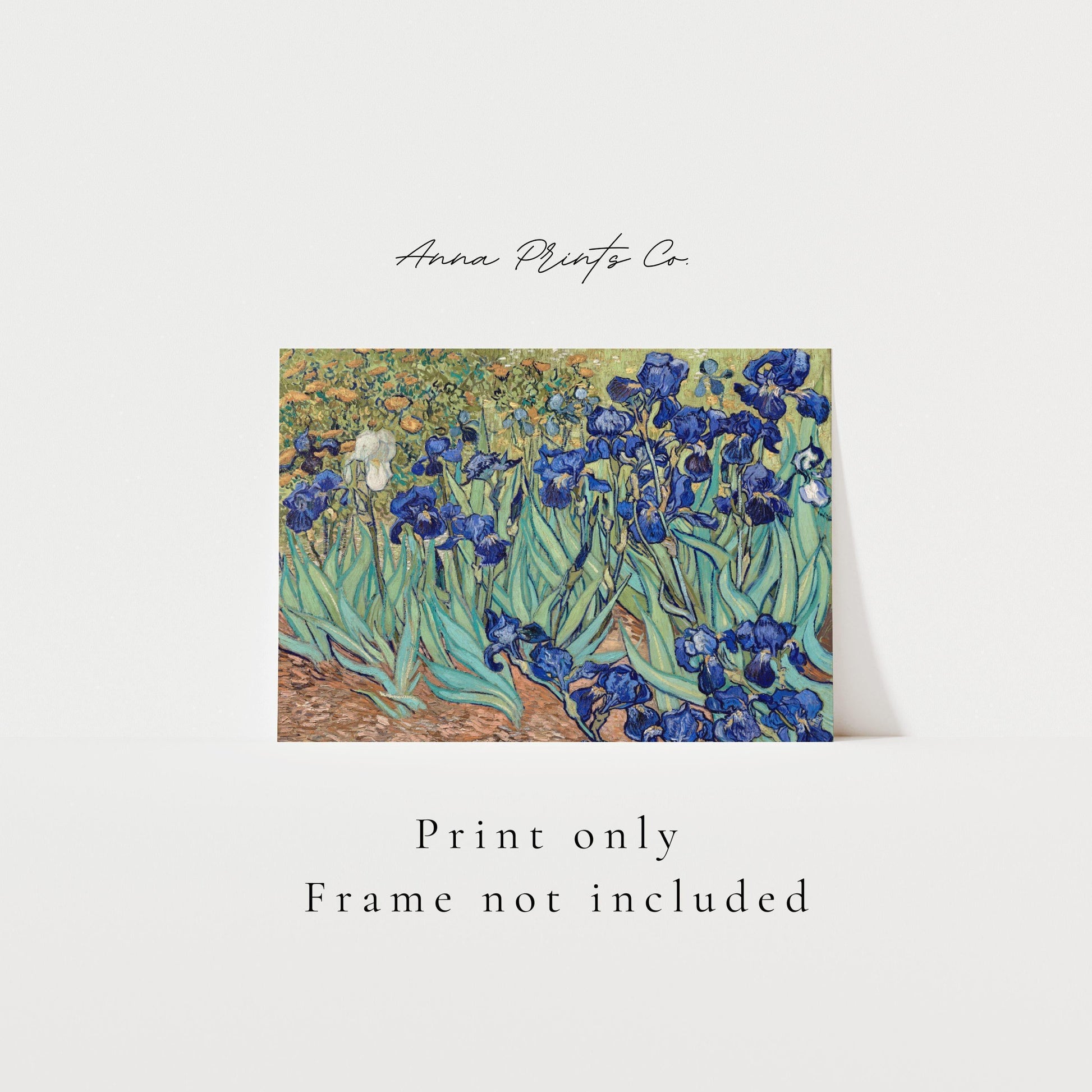 Vintage art print of Irises Painting by Van Gogh, 1889) with text overlay stating frame not included
